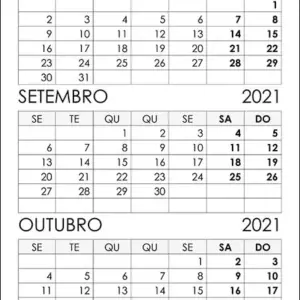 Calendário Agosto, Setembro, Outubro 2021 Calendário Agosto, Setembro, Outubro 2021
